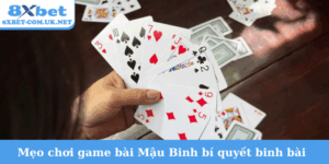 Mẹo chơi game bài Mậu Binh